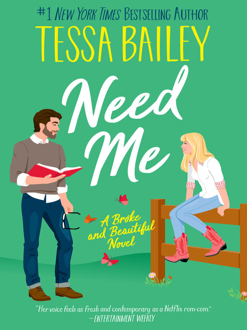 Title details for Need Me by Tessa Bailey - Wait list